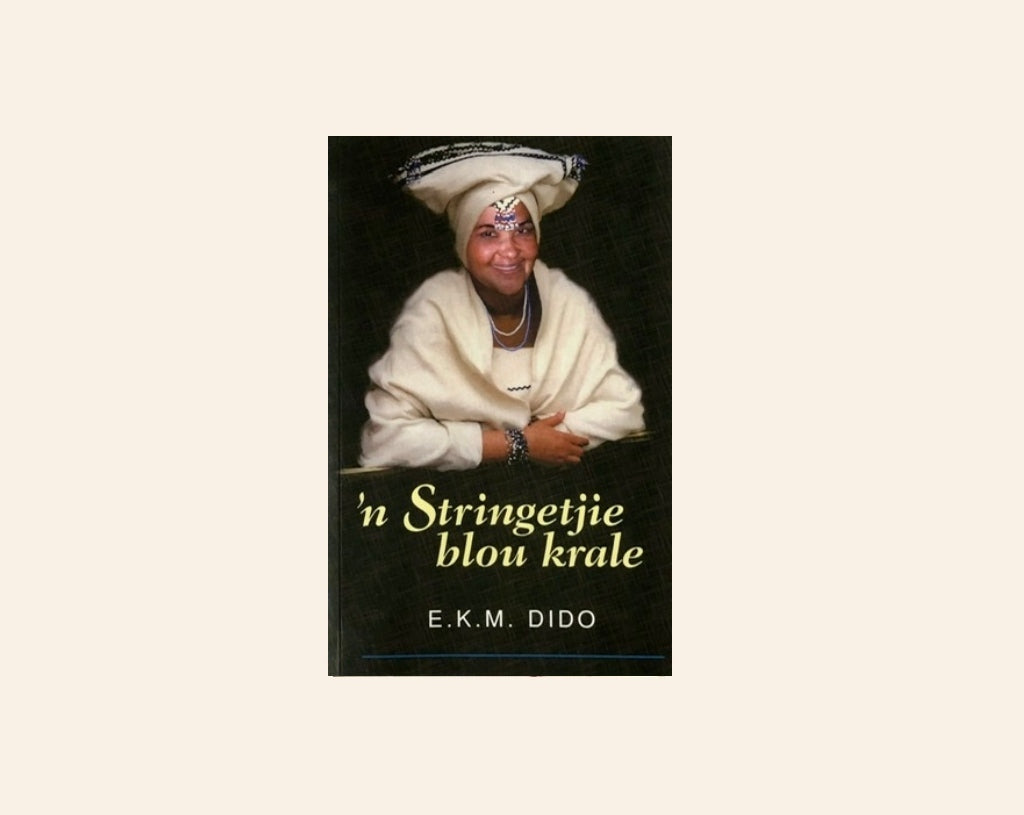 ’n Stringetjie blou krale - E.K.M. Dido
