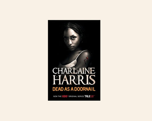 Dead as a doornail - Charlaine Harris (Sookie Stackhouse #5)