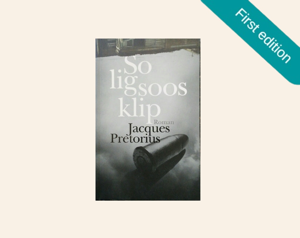 So lig soos klip - Jacques Pretorius (First edition)