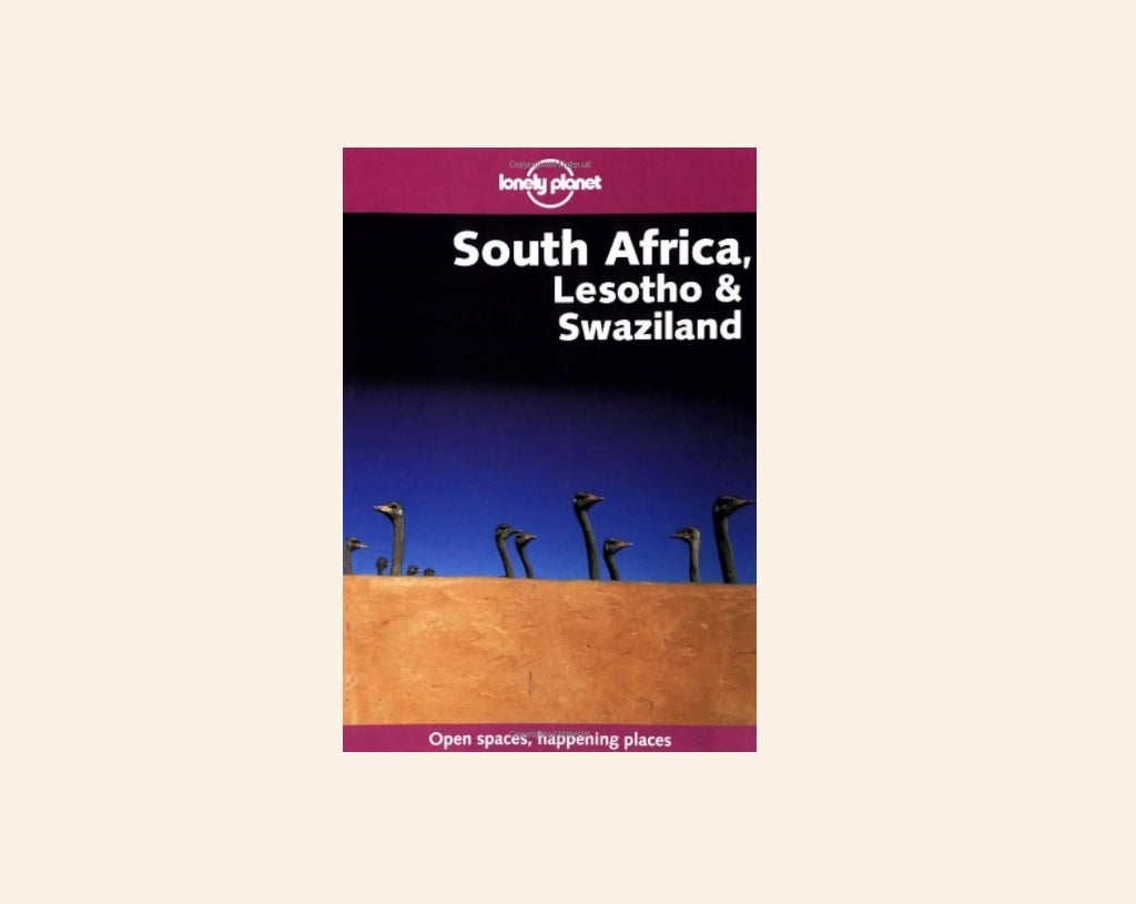 Lonely planet: South Africa, Lesotho & Swaziland