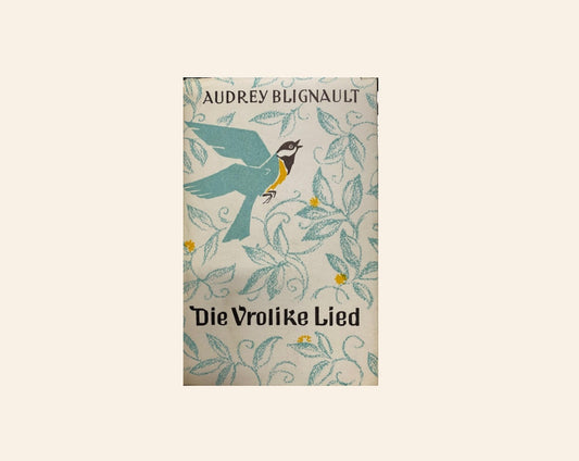 Die vrolike lied - Audrey Blignaut