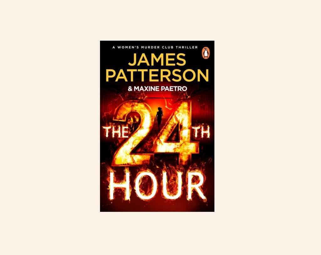 The 24th hour - James Patterson (Women's Murder Club #24)