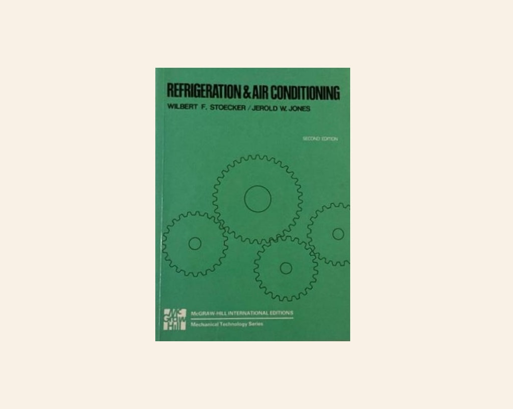 Refrigeration & air conditioning - Wilbert F. Stoecker and Jerold W. Jones