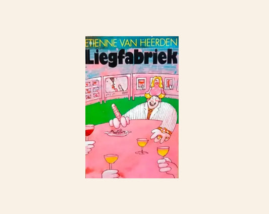 Liegfabriek - Etienne van Heerden (First edition)