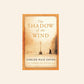 The shadow of the wind - Carlos Ruiz Zafón