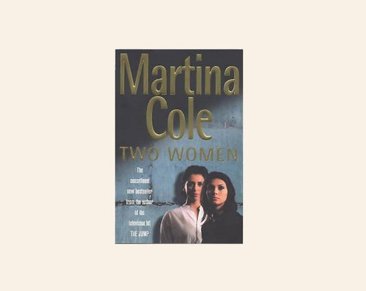 Two women - Martina Cole