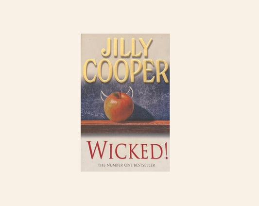 Wicked - Jilly Cooper (Rutshire Chronicles #8)