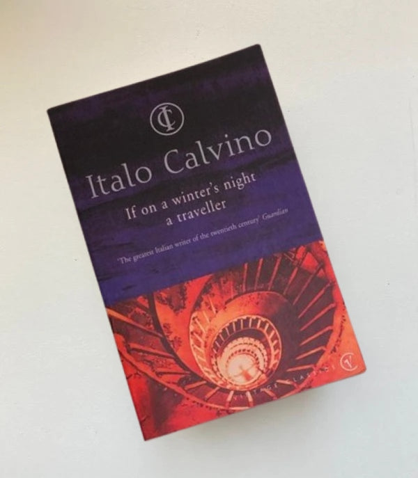 If on a winter's night a traveller - Italo Calvino