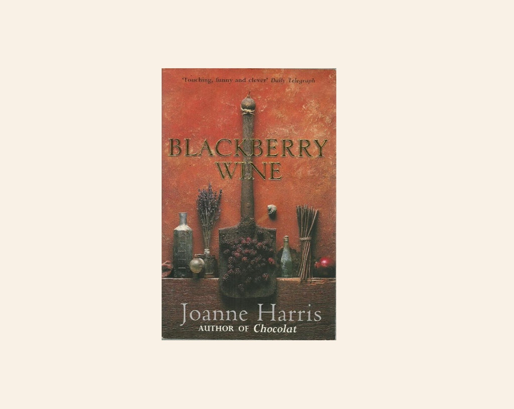 Blackberry wine - Joanne Harris