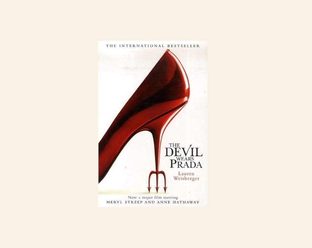 The devil wears Prada - Lauren Weisberger