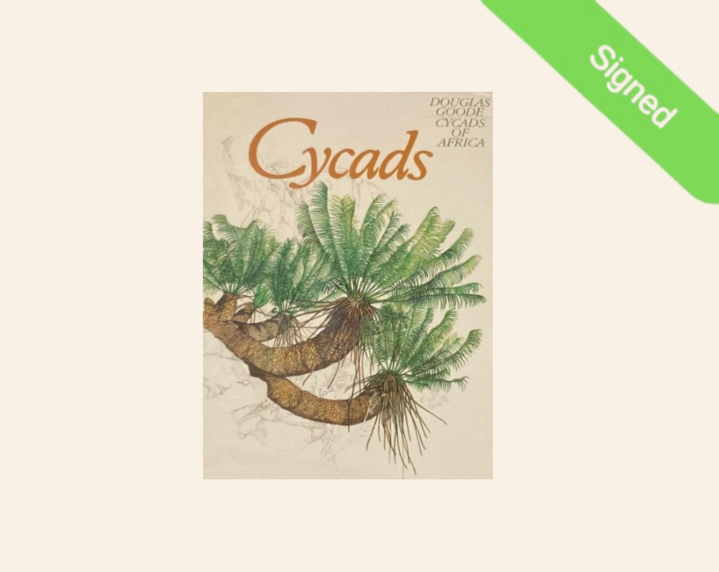 Cycads of Africa -Douglas Goode (Signed)