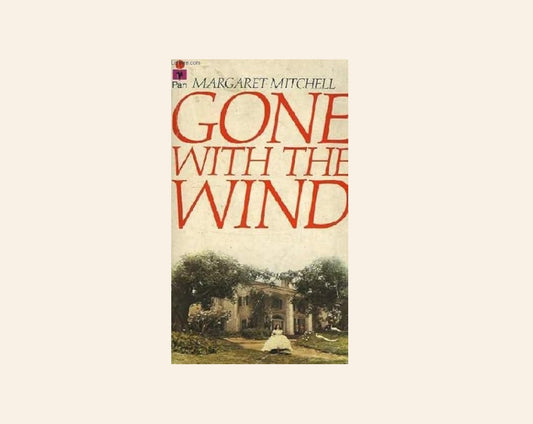 Gone with the wind - Margaret Mitchell