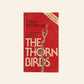 The thorn birds - Colleen McCullough