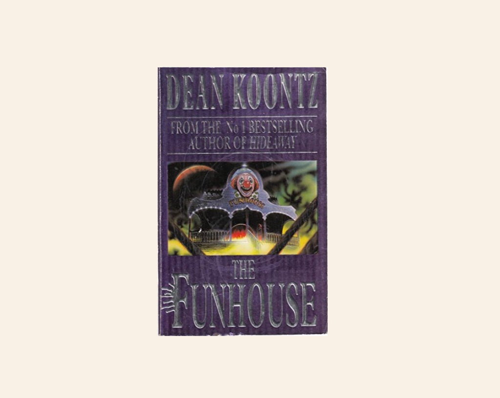 The funhouse - Dean Koontz
