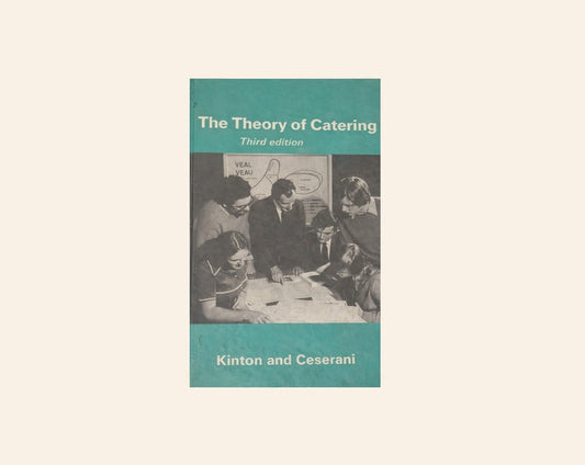 The theory of catering - Ronald Kinton and Victor Ceserani