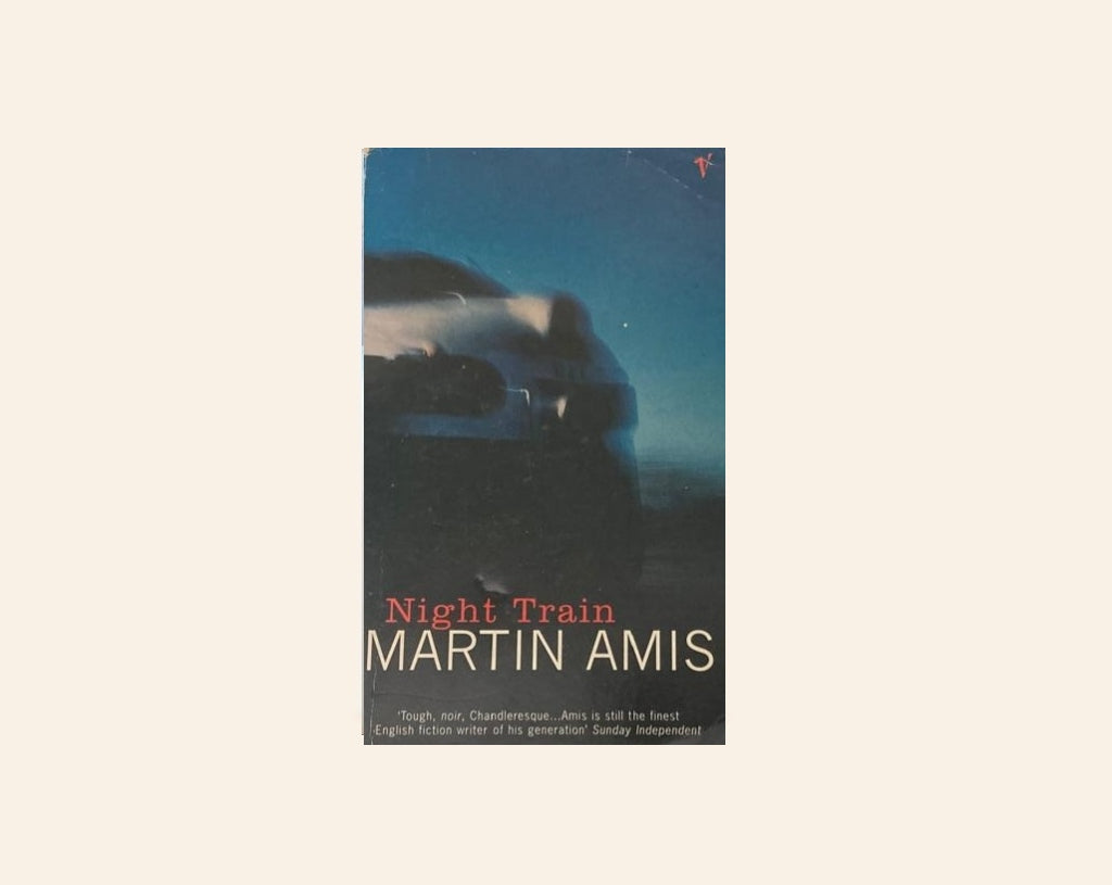 Night train - Martin Amis