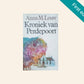 Kroniek van Perdepoort - Anna M. Louw (First edition)