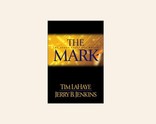 The mark - Tim LaHaye & Jerry B. Jenkins (Left Behind #8)