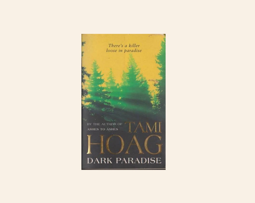 Dark paradise -  Tami Hoag