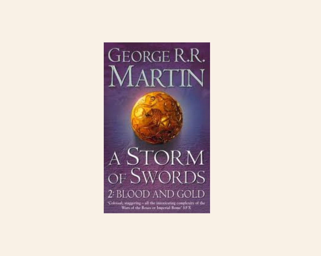 A storm of swords: 2. Blood and gold - George R.R. Martin (A Song of Ice and Fire #3, part 2)