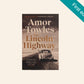 The Lincoln highway - Amor Towles (First UK edition)