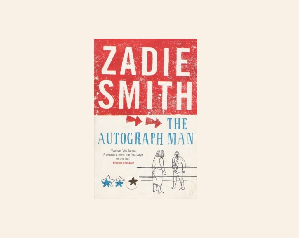 The autograph man - Zadie Smith