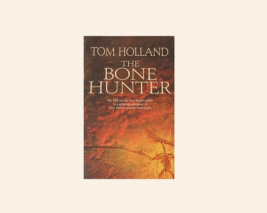 The bonehunter - Tom Holland