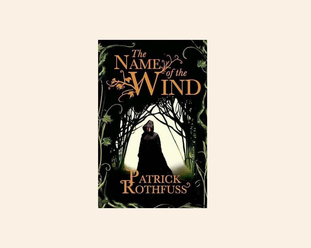 The name of the wind - Patrick Rothfuss (The Kingkiller Chronicle #1)