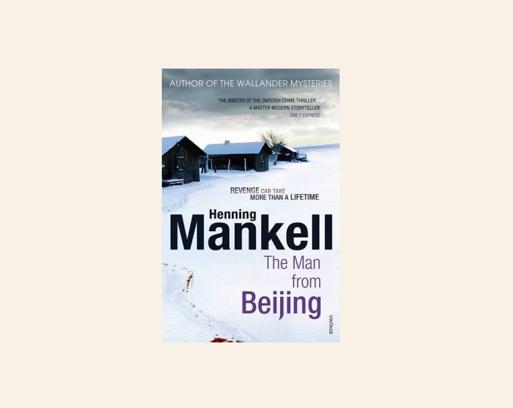 The man from Beijing - Henning Mankell