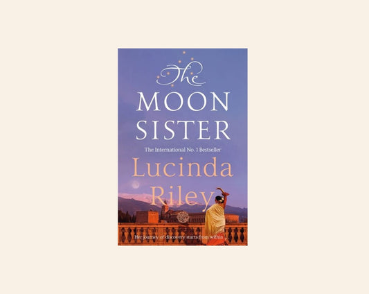The moon sister - Lucinda Riley (The Seven Sisters #5)