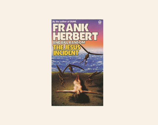 The Jesus incident - Frank Herbert and Bill Ransom (The Pandora Sequence #1)