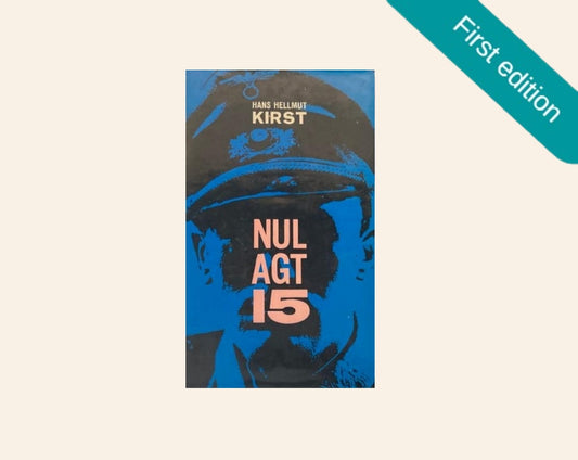 Nul agt 15 - Hans Helmut Kirst (First Afrikaans edition)