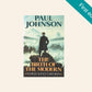 The birth of the modern: World society 1815 - 1830 - Paul Johnson (First edition)