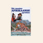 Die mooiste Afrikaanse sprokies - Pieter W. Grobbelaar en Séan Verster