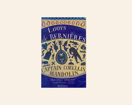 Captain Corelli's mandolin - Louis de Bernières