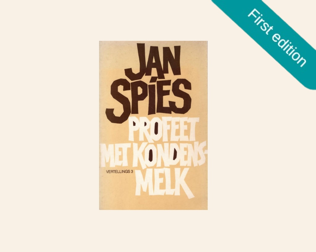 Profeet met kondensmelk - Jan Spies (First edition)
