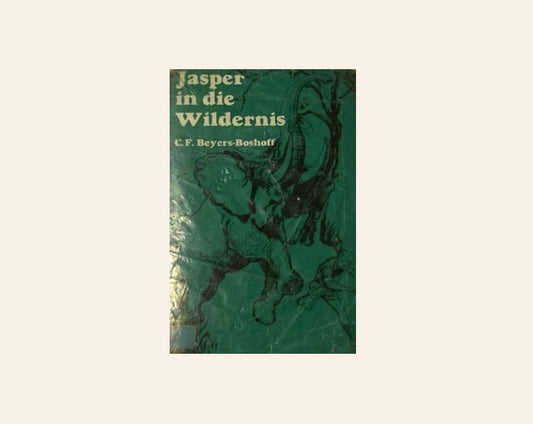 Jasper in die wildernis - C.F. Beyers-Boshoff (Jasper #8)