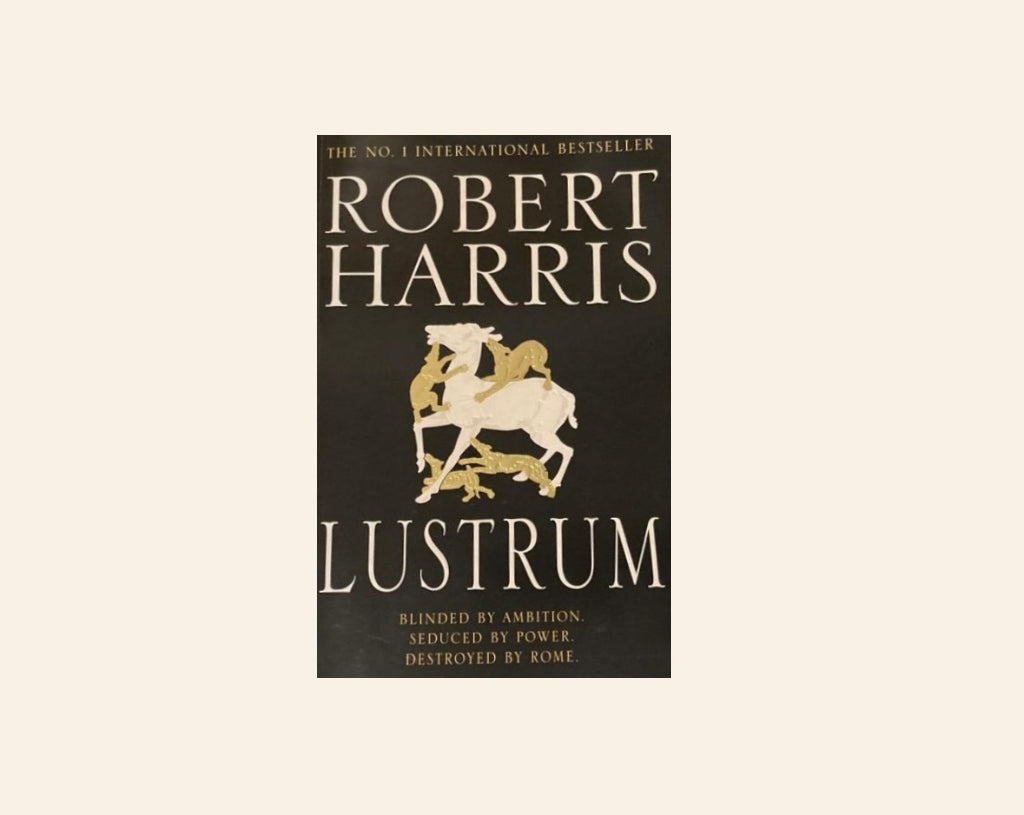 Lustrum - Robert Harris (Cicero #2)