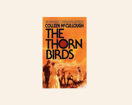 The thorn birds - Colleen McCullough