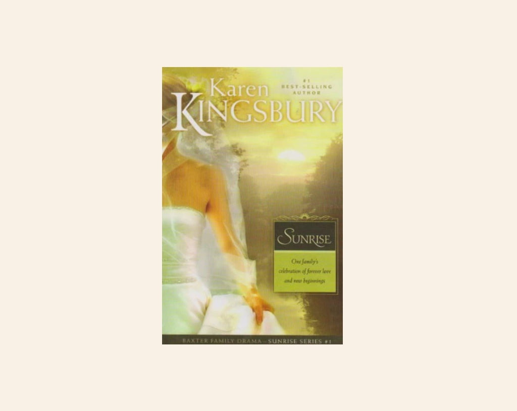 Sunrise - Karen Kingsbury (Sunrise #1)