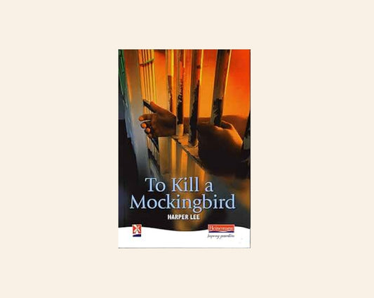 To kill a mockingbird - Harper Lee