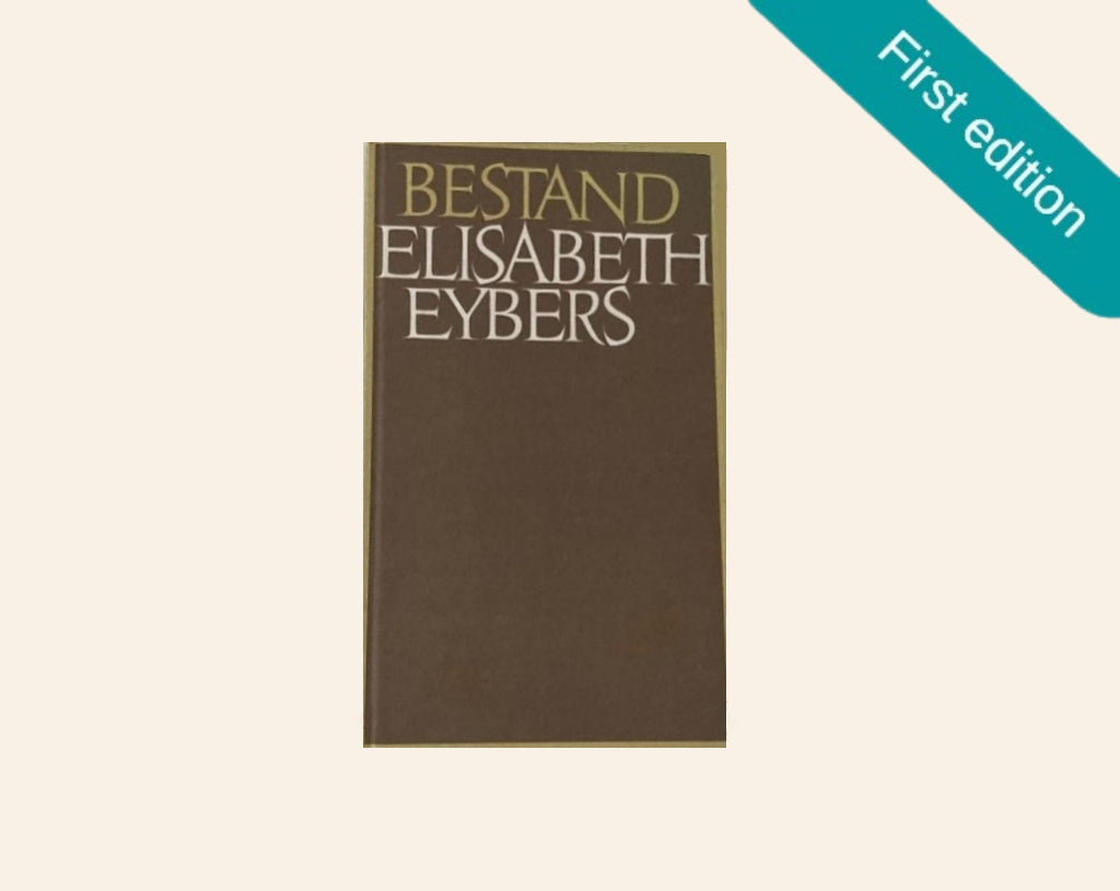 Bestand - Elisabeth Eybers (First edition)