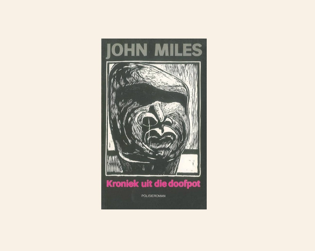 Kroniek uit die doofpot - John Miles