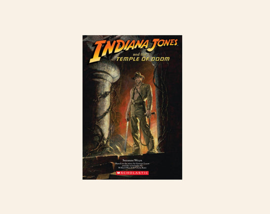 Indiana Jones and the temple of doom - Suzanne Weyn (Indiana Jones: Film Junior Novelizations #2)