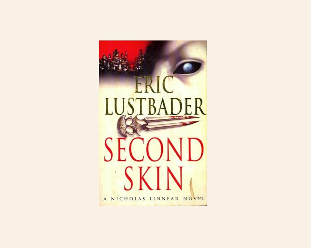 Second skin - Eric Lustbader