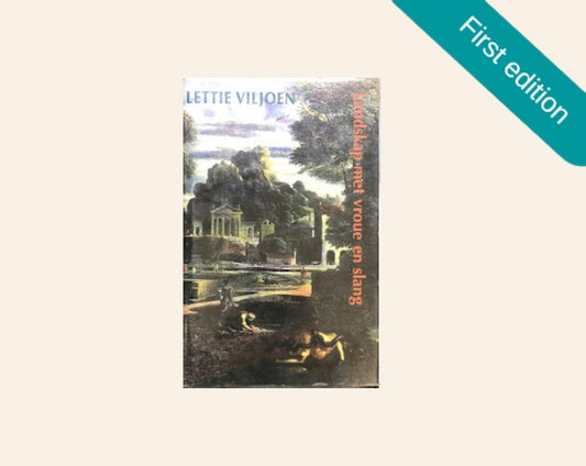 Landskap met vroue en slang - Lettie Viljoen (First edition)