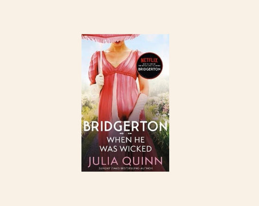 When he was wicked - Julia Quinn (Bridgertons #6)