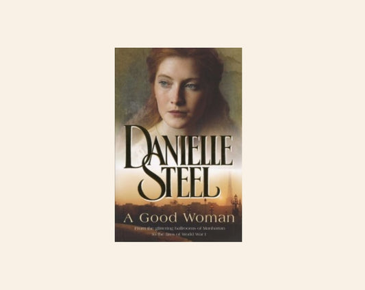 A good woman - Danielle Steel