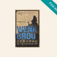 Wenkbrou - Deborah Steinmair (First edition)