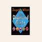 The diamond girls - Jacqueline Wilson